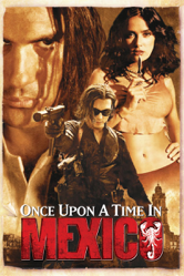 Once Upon a Time In Mexico - Robert Rodriguez Cover Art