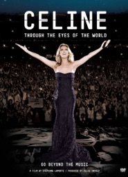 Céline Dion: Through the Eyes of the World