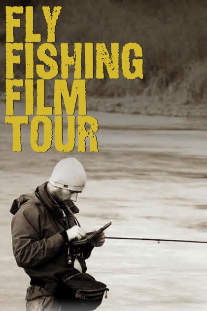 fly fishing film tour madison wi