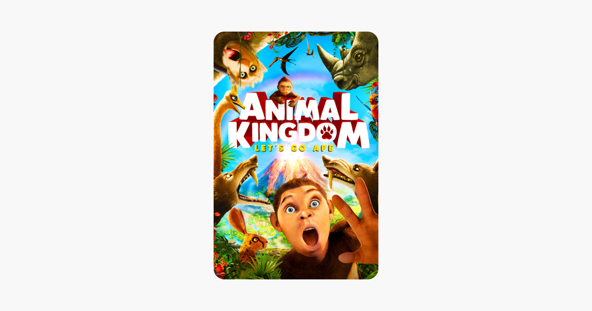 ‎Animal Kingdom: Let's Go Ape on iTunes