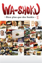 Wa-shoku: Bien plus que des Sushis