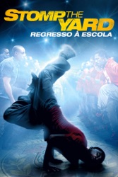 Stomp the Yard: Regresso à Escola 