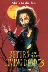 Return of the Living Dead 3