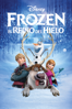 Frozen: El reino del hielo - Chris Buck & Jennifer Lee