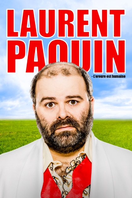 Résultats de recherche d'images pour « laurent paquin l' erreur est humaine »