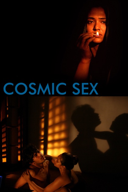 Cosmic Sex Unrated Directors Cut On Itunes 