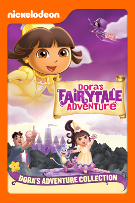 ‎Dora's Fairytale Adventures (Dora the Explorer) on iTunes