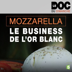 Mozzarella, le business de l'or blanc - Episode 1
