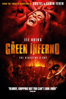 The Green Inferno (Director's Cut) - Eli Roth