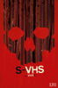 S-VHS aka. V/H/S/2 - Simon Barrett, Jason Eisener, Gareth Evans, Gregg Hale, Eduardo Sanchez, Timo Tjahjanto & Adam Wingard