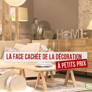 La face cachée de la déco à petits prix - Episode 1