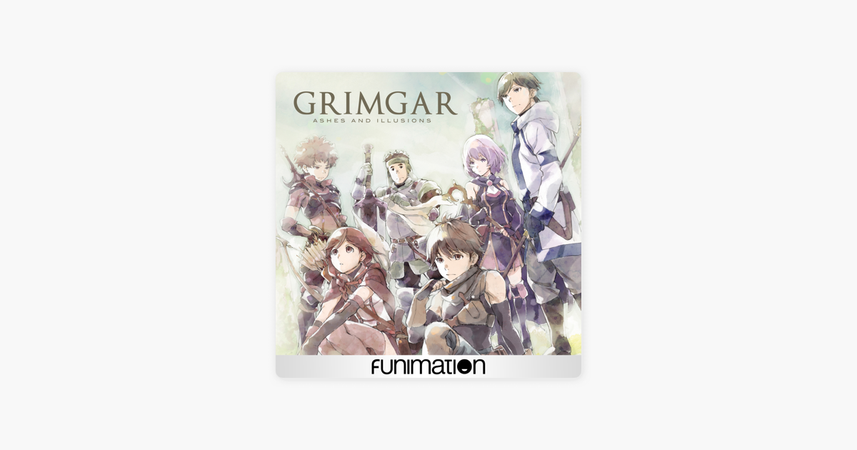 ‎Grimgar, Ashes and Illusions, Season 1 on iTunes