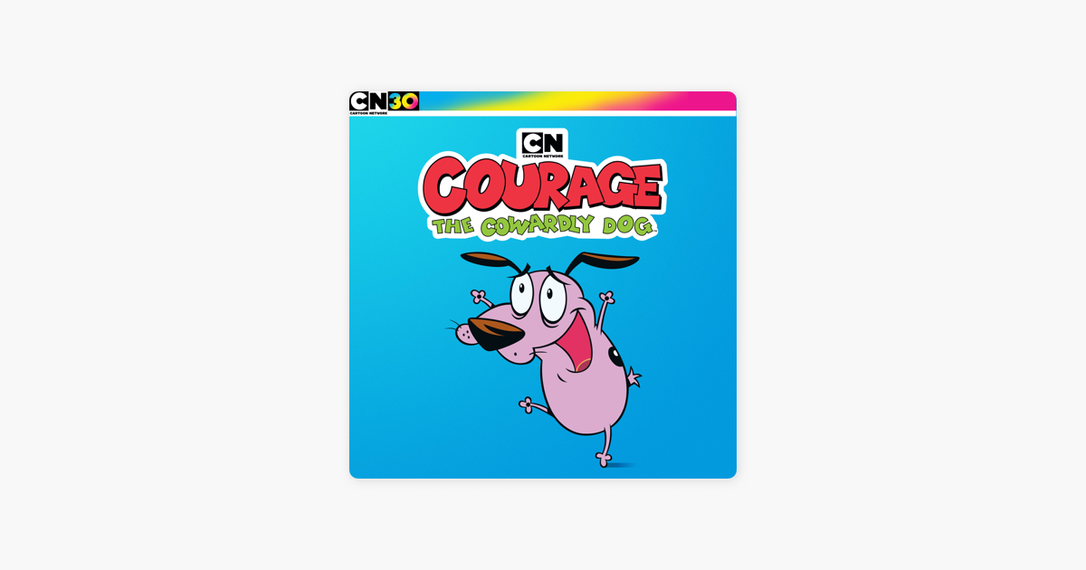 Courage, The Cowardly Dog: The Complete Series on iTunes