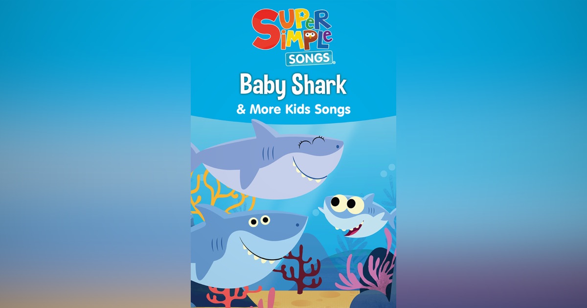 baby-shark-more-kids-songs-super-simple-songs-on-apple-tv