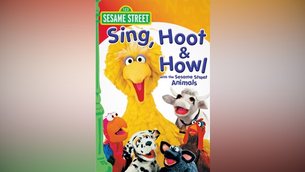 Sesame Street: Sing, Hoot&Howl with the Sesame Street Animals on Apple TV