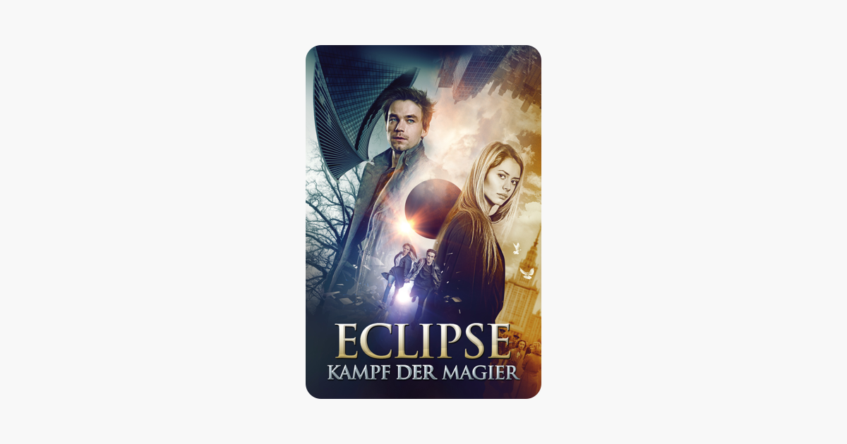 Eclipse Kampf Der Magier Trailer Eclipse: Kampf der Magier“ in iTunes