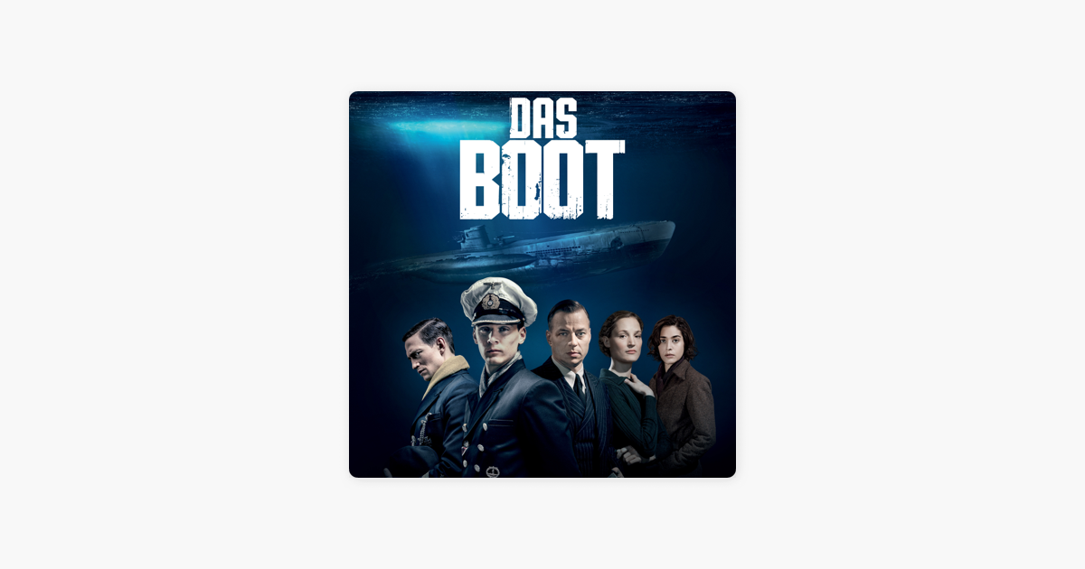 ‎Das Boot, Season 1 on iTunes