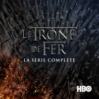 Game of Thrones - Le Trône de fer, La Série Complète (VF) artwork