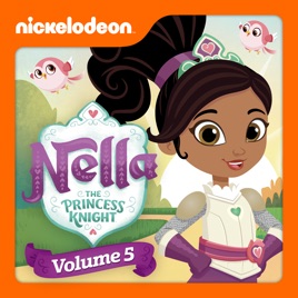 ‎Nella the Princess Knight, Vol. 5 on iTunes