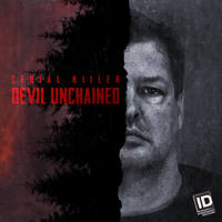 Serial Killer The Devil Unchained - Serial Killer: Devil Unchained, Season 1 artwork