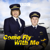 Come Fly With Me, Series 1 - Come Fly With Me