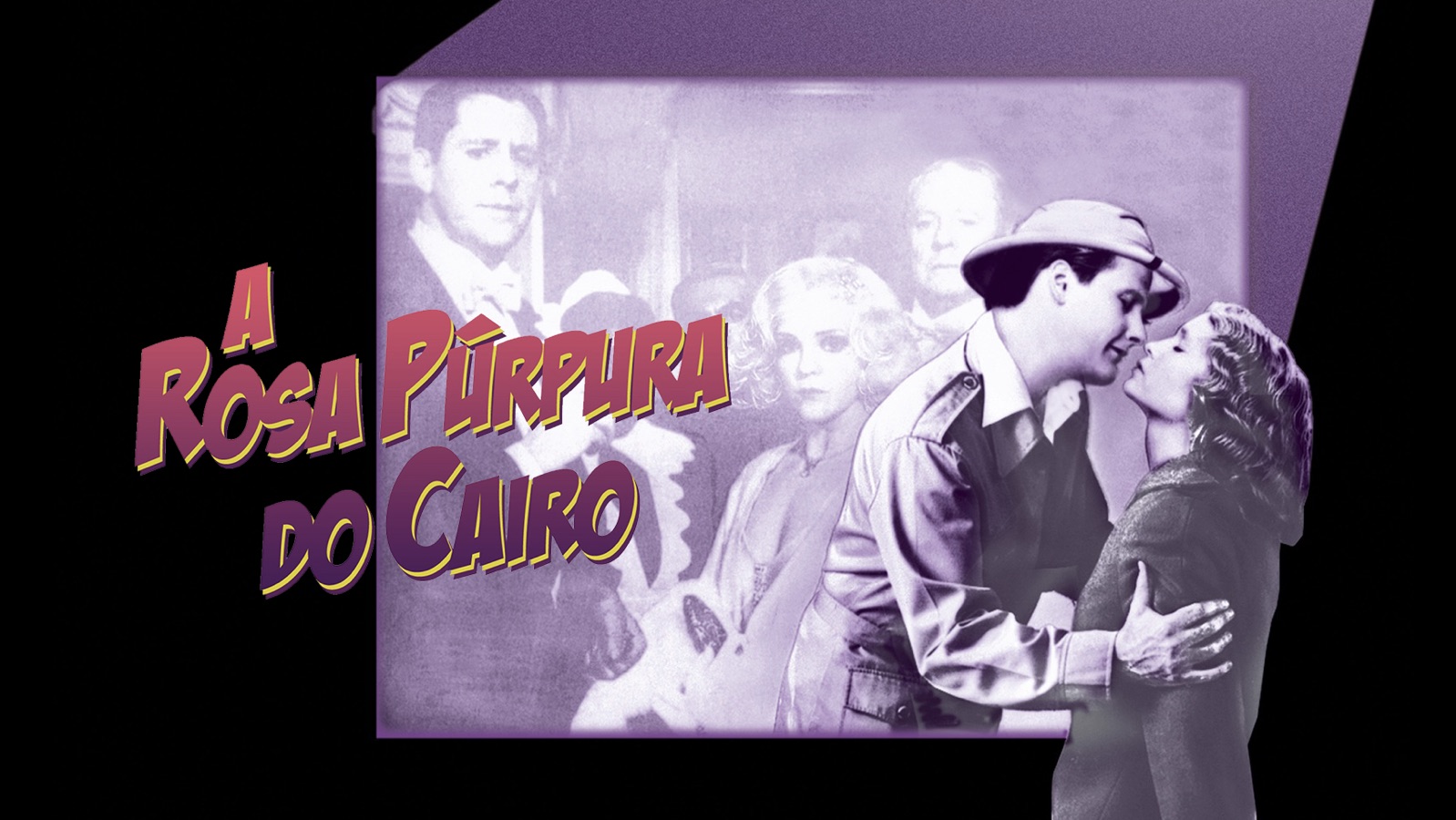 A Rosa Púrpura do Cairo na Apple TV A Rosa Púrpura do Cairo na Apple TV
