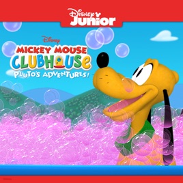 ‎Mickey Mouse Clubhouse, Pluto's Adventures! on iTunes