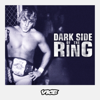 Dark Side of the Ring - Dark Side of the Ring, Season 2  artwork