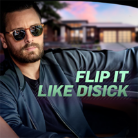 Flip It Like Disick - Flip It Like Disick, Season 1 artwork