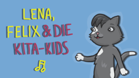 Lena, Felix & die Kita-Kids - Die Katze tanzt allein, tanzt allein auf einem Bein artwork