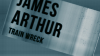 James Arthur - Train Wreck (Lyric Video) artwork