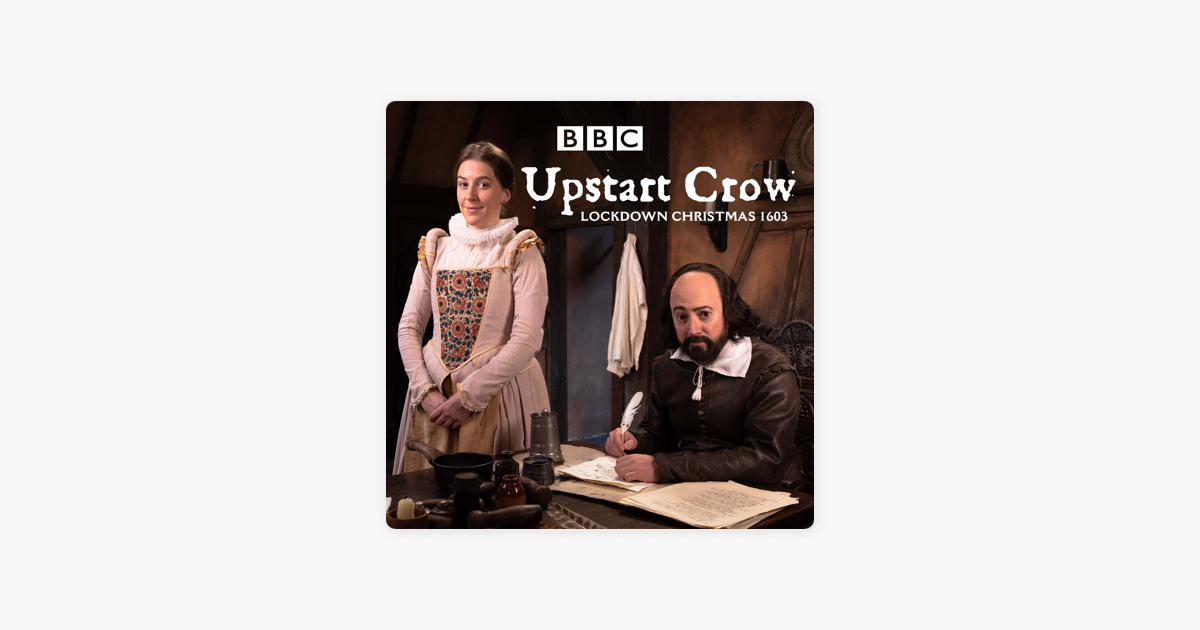 ‎Upstart Crow Lockdown Christmas 1603 on iTunes