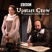 Upstart Crow - Upstart Crow: Lockdown Christmas 1603 artwork