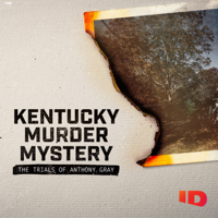Kentucky Murder Mystery: The Trials of Anthony Gray - Kentucky Murder Mystery: The Trials of Anthony Gray artwork
