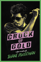 Julien Temple - Crock of Gold: A Few Rounds with Shane MacGowan artwork
