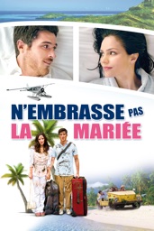 N'embrasse pas la mariée