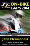 TT 2014 On-Bike Laps: John McGuinness