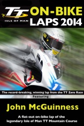 TT 2014 On-Bike Laps: John McGuinness