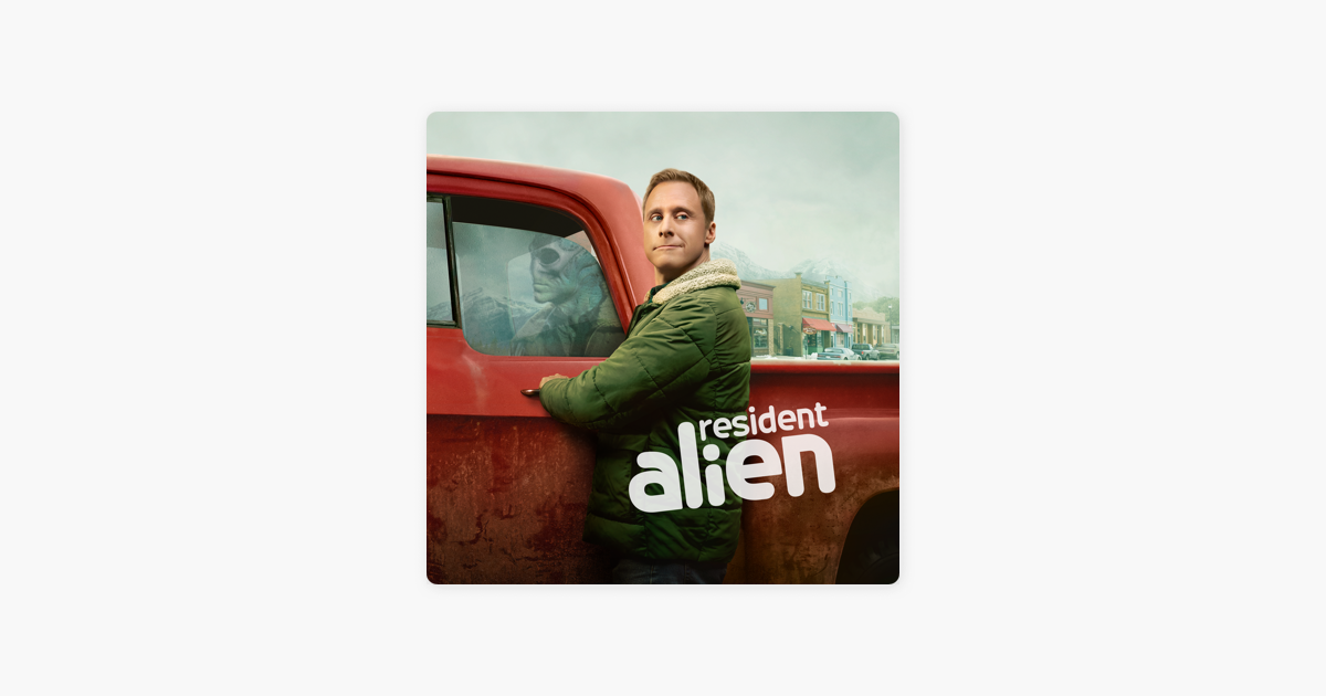 Resident Alien, Season 1 on iTunes