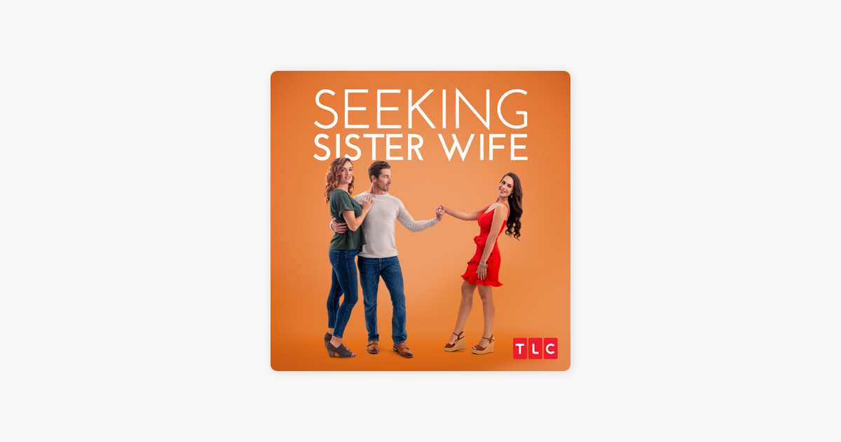 seeking-sister-wife-season-3-sur-itunes