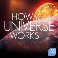 How the Universe Works - How the Universe Works, Season 7 artwork