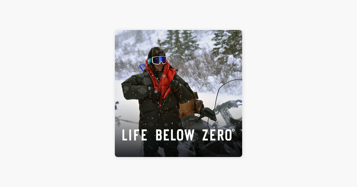 ‎Life Below Zero, Season 14 on iTunes