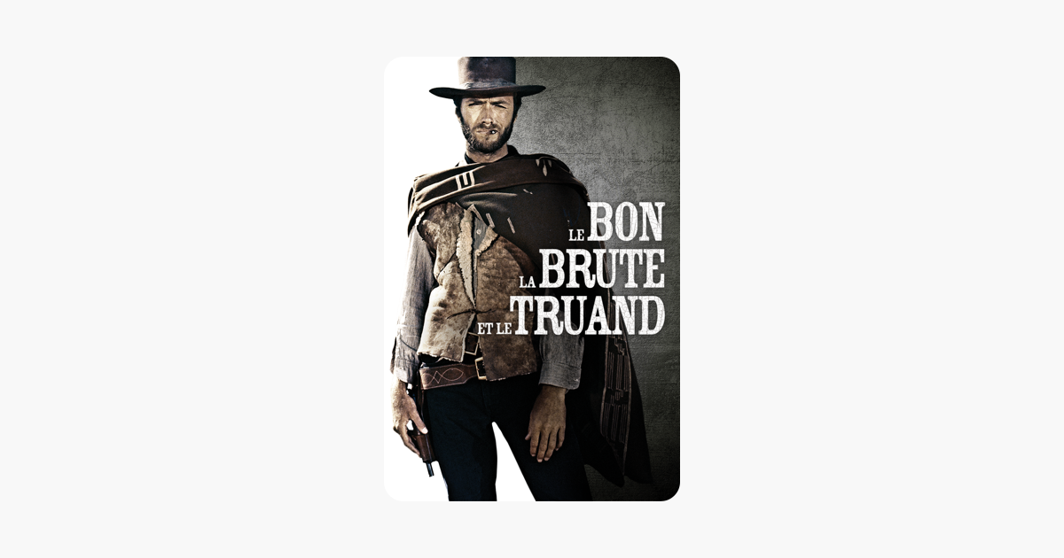 Musique Du Film Le Bon La Brute Et Le Truand ‎Le bon, la brute, et le truand sur iTunes