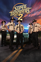 Jay Chandrasekhar - Super Troopers 2 artwork