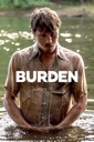 Affiche du film Burden