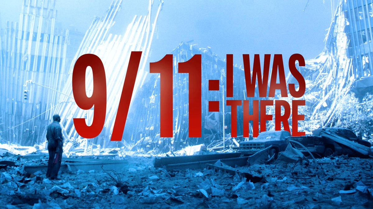 9/11: I Was There | Apple TV