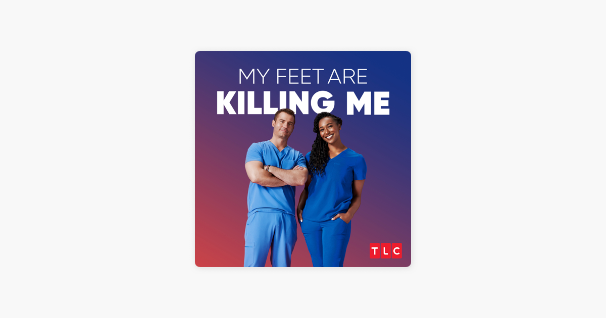 ‎my Feet Are Killing Me Season 3 On Itunes