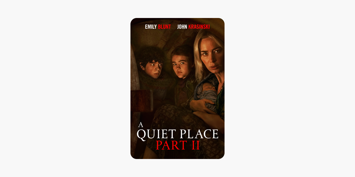 A Quiet Place Part Ii On Itunes