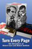 Turn Every Page: The Adventures of Robert Caro and Robert Gottlieb - Lizzie Gottlieb