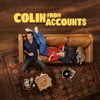 Colin From Accounts, Season 1 - Colin From Accounts